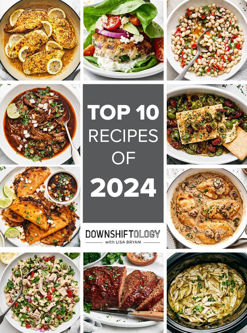 The top 10 recipes on Downshiftology in 2024.